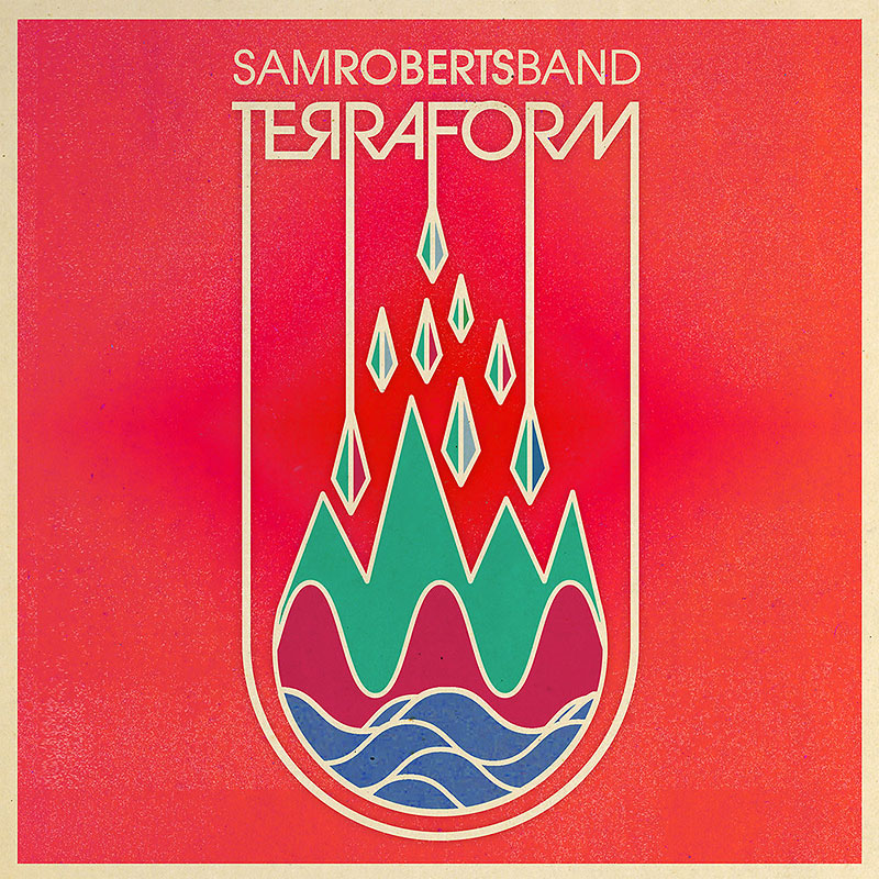 Sam Roberts Band - Terraform - CD