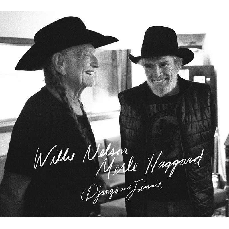 Willie Nelson and Merle Haggard - Django and Jimmie - CD