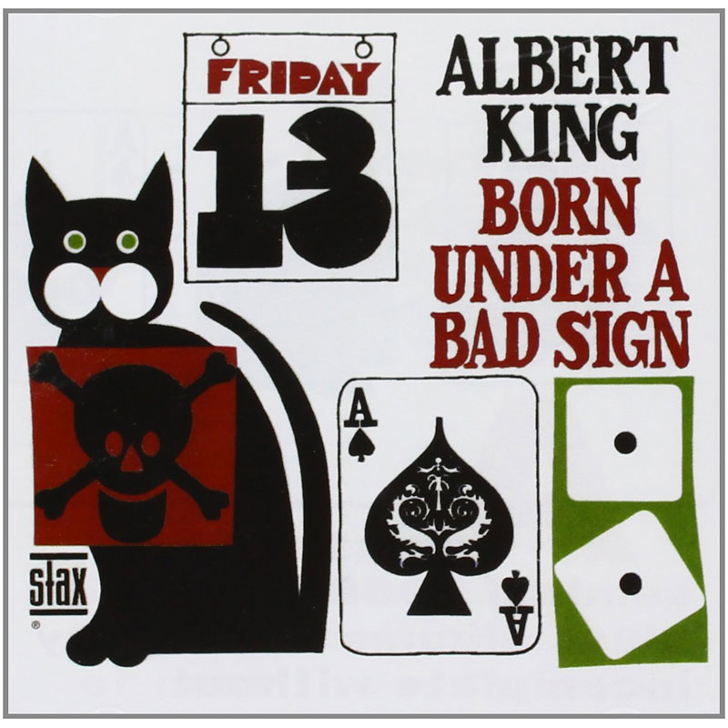 Albert King - Born Under A Bad Sign (Stax Remastered) - CD