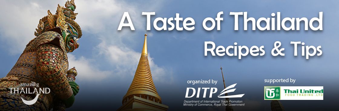 A Taste of Thailand. Recipes and Tips.