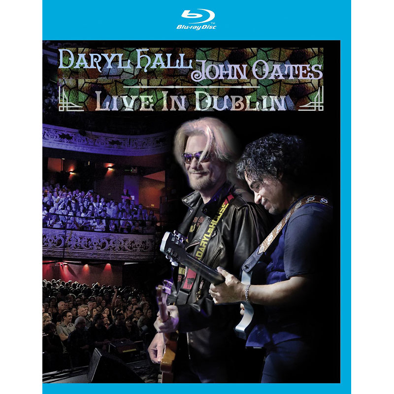 Daryl Hall and John Oates: Live in Dublin - Blu-ray