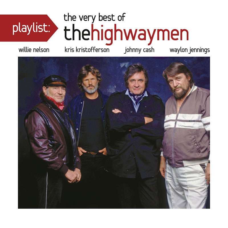 The Highwaymen: Playlist: The Very Best of The Highwaymen - CD